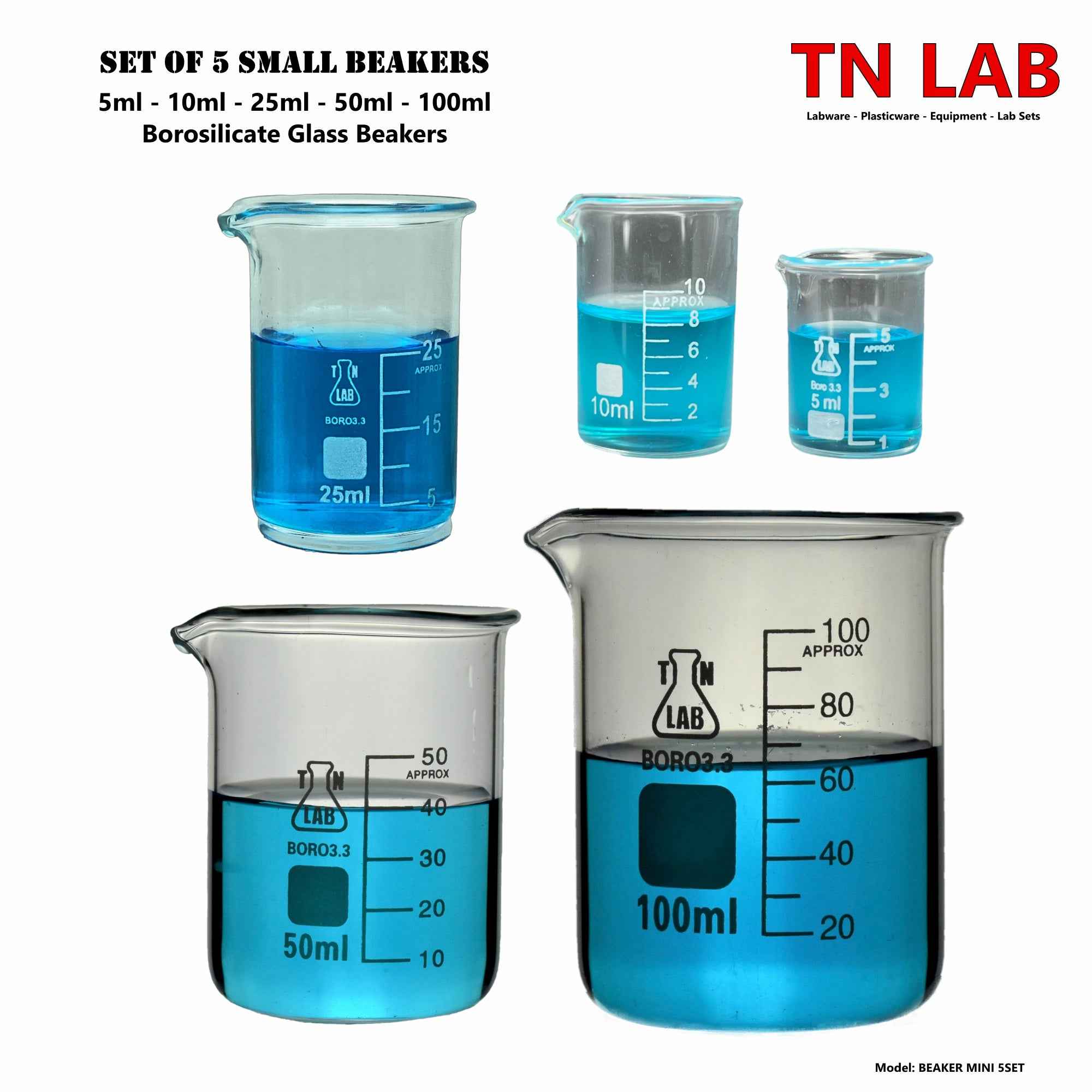 Beaker Set Borosilicate Glass 5 - Piece Small SET 5ml - 10ml - 25ml - 50ml - 100ml - TN LAB Supply
